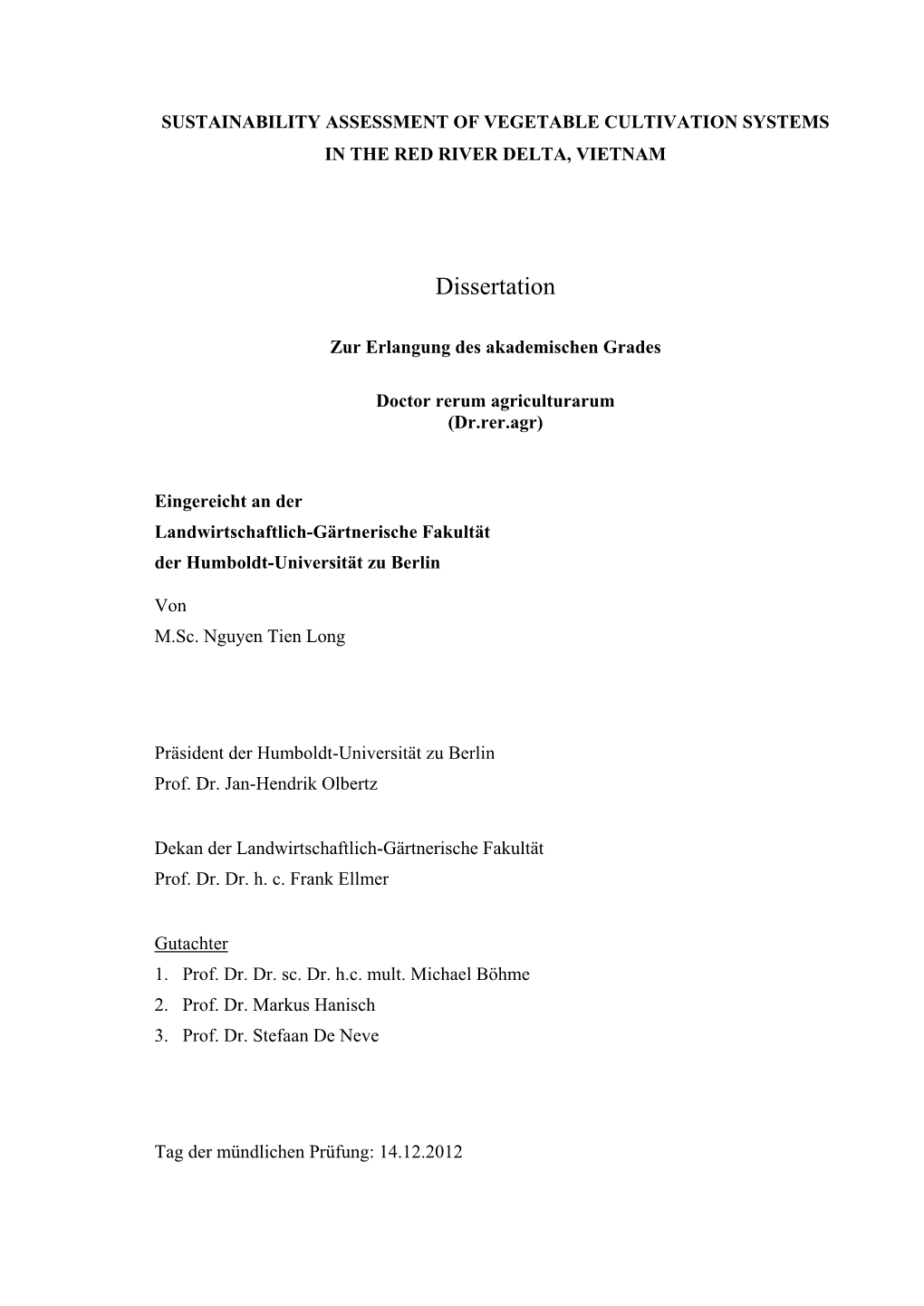 Substainability Assessment of Vegetable Cultivation Systems in The