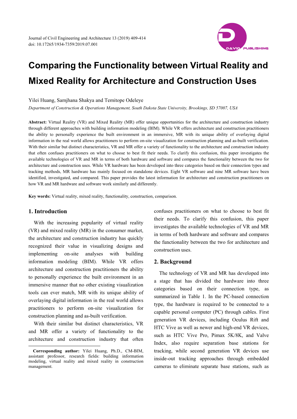 Comparing the Functionality Between Virtual Reality and Mixed Reality for Architecture and Construction Uses