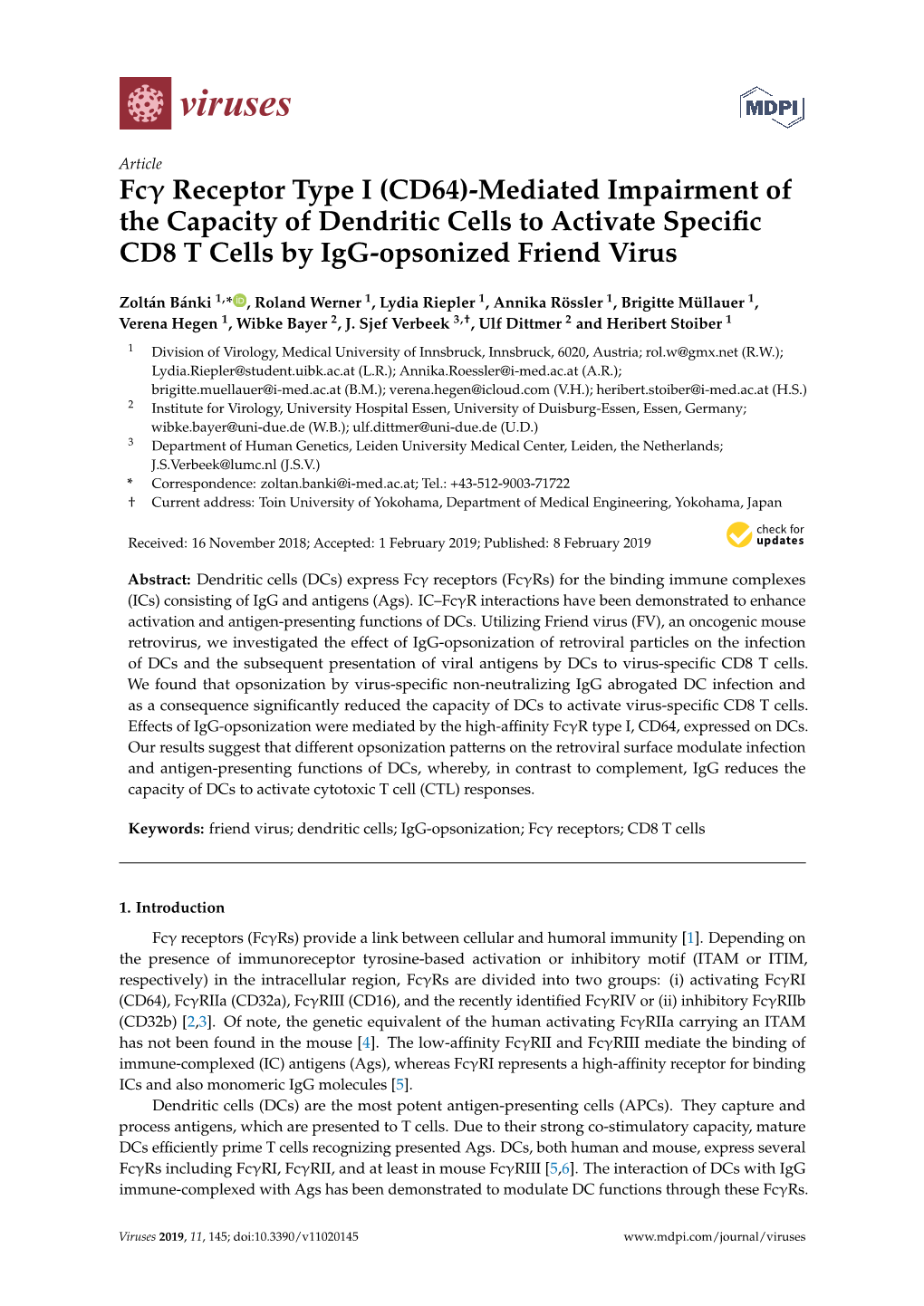 (CD64)-Mediated Impairment of the Capacity of Dendritic Cells to Activate Speciﬁc CD8 T Cells by Igg-Opsonized Friend Virus