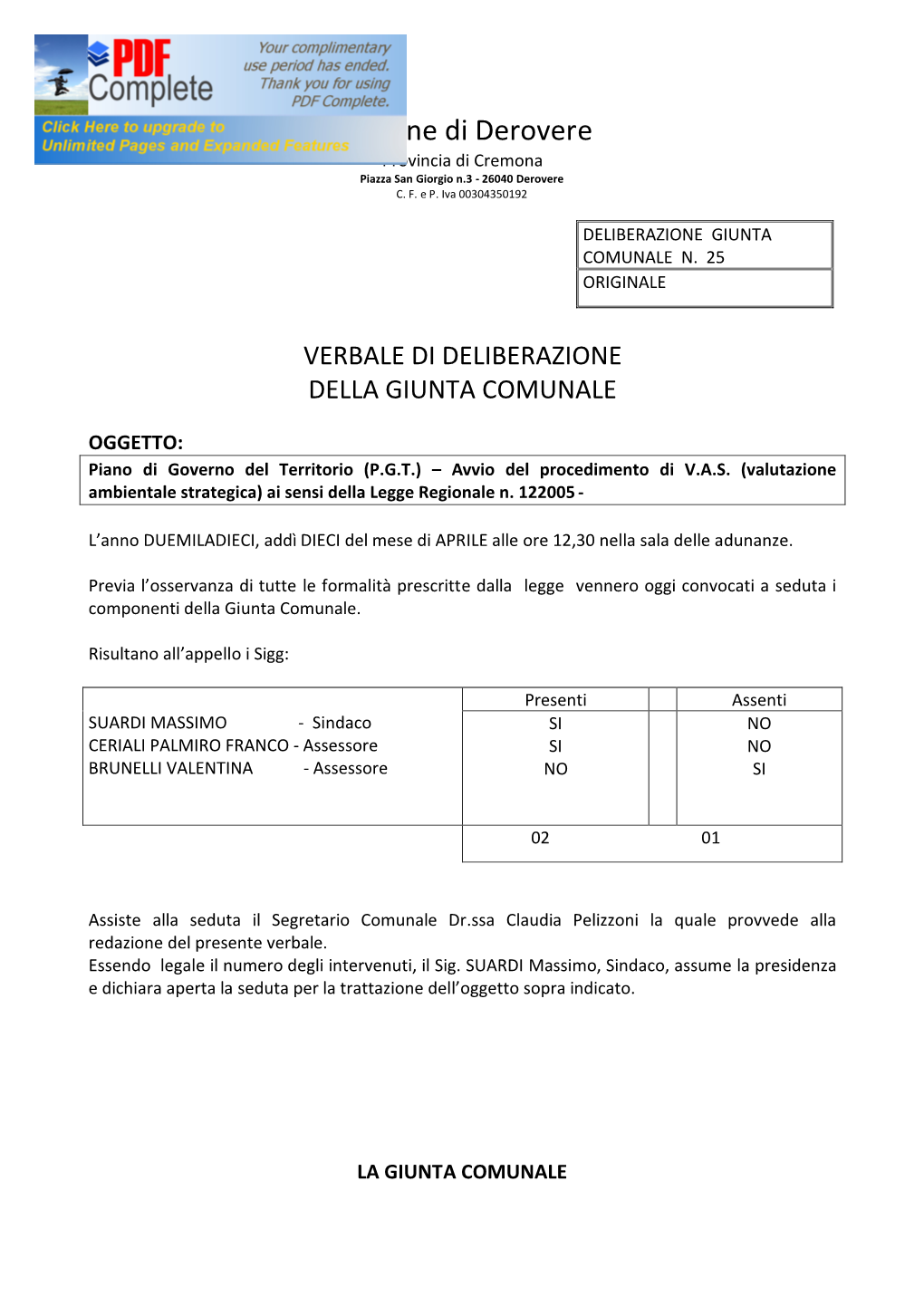 Comune Di Derovere Provincia Di Cremona Piazza San Giorgio N.3 - 26040 Derovere C