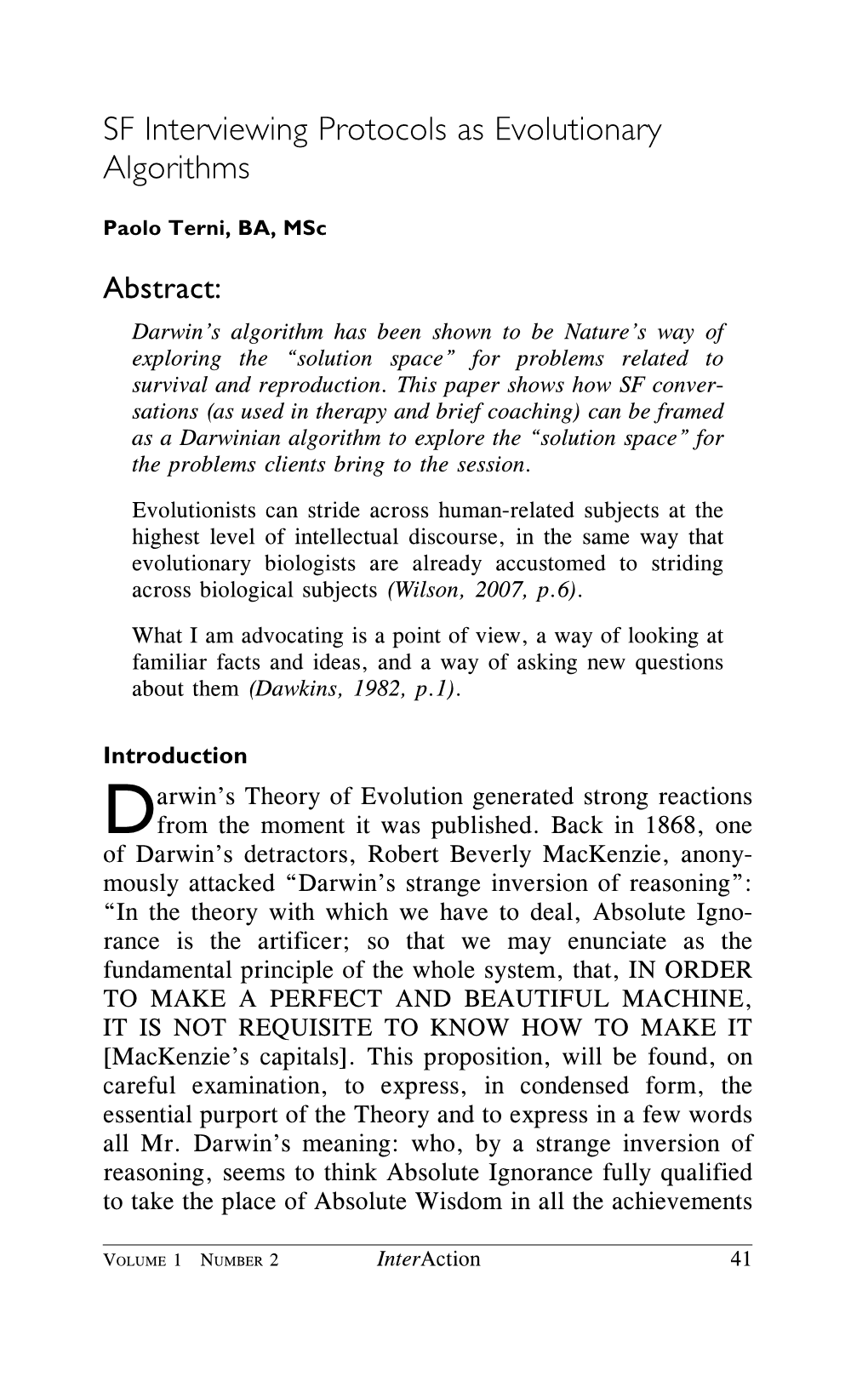 SF Interviewing Protocols As Evolutionary Algorithms