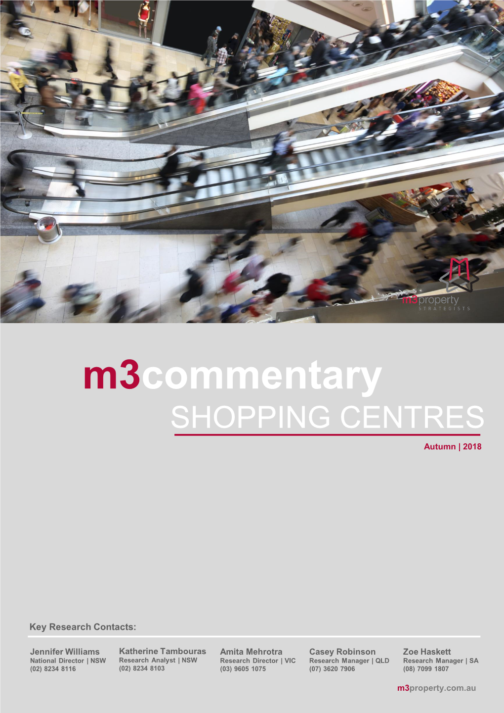 M3commentary SHOPPING CENTRES Autumn | 2018