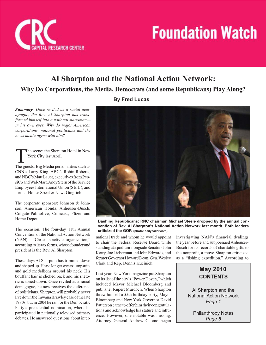 Al Sharpton and the National Action Network: Why Do Corporations, the Media, Democrats (And Some Republicans) Play Along? by Fred Lucas