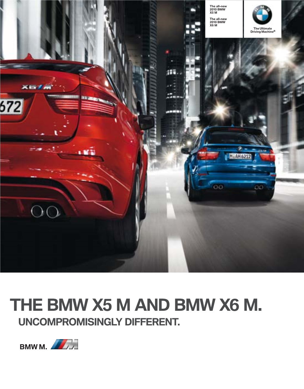 The Bmw X M and Bmw X M