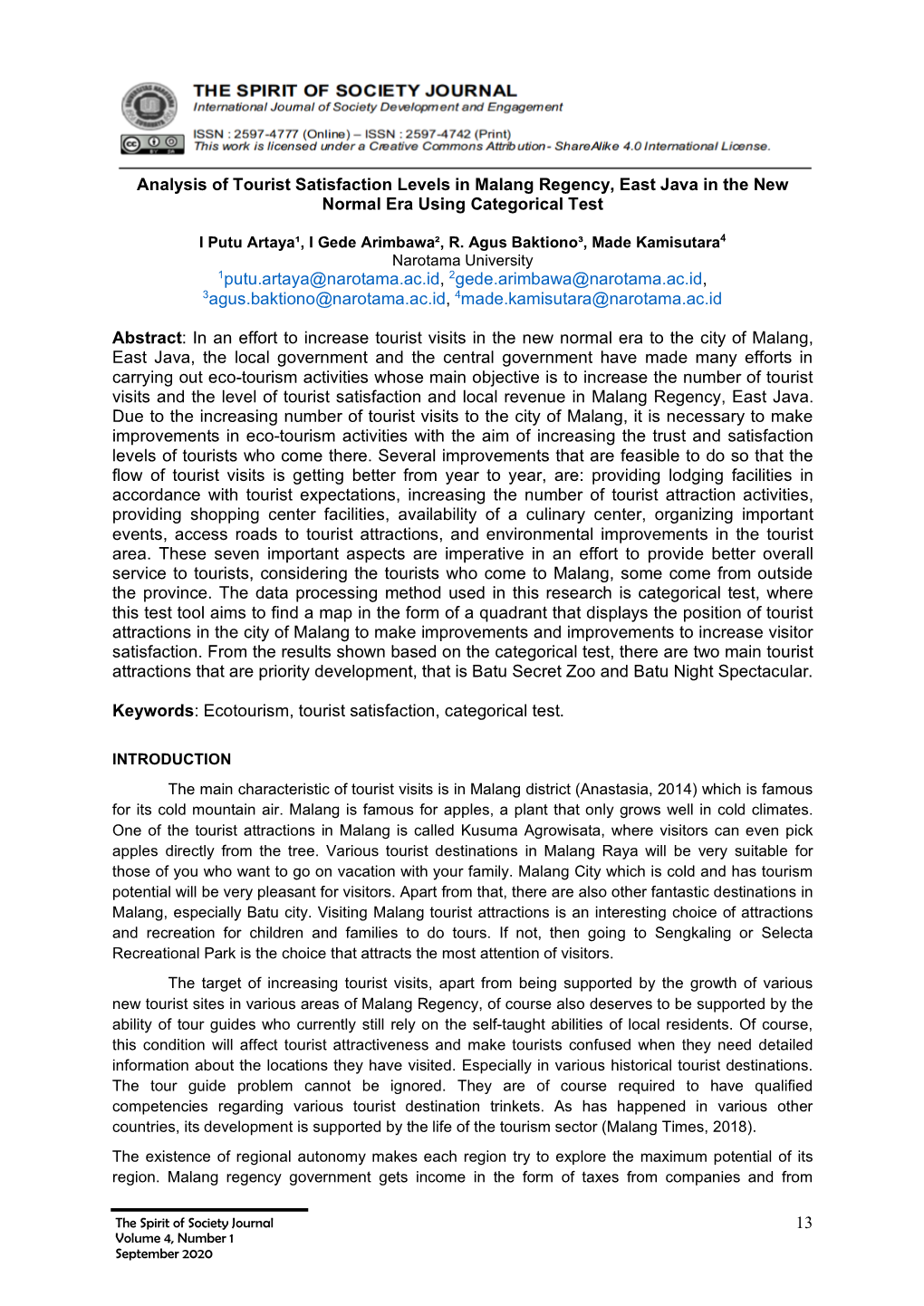 13 Analysis of Tourist Satisfaction Levels in Malang Regency, East Java in the New Normal Era Using Categorical Test 1Putu.Artay