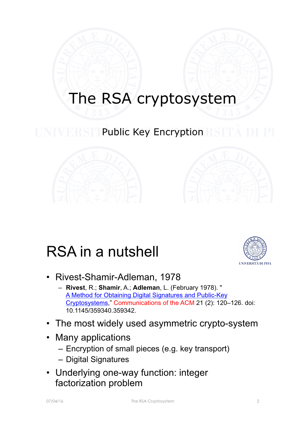 The RSA Cryptosystem RSA in a Nutshell