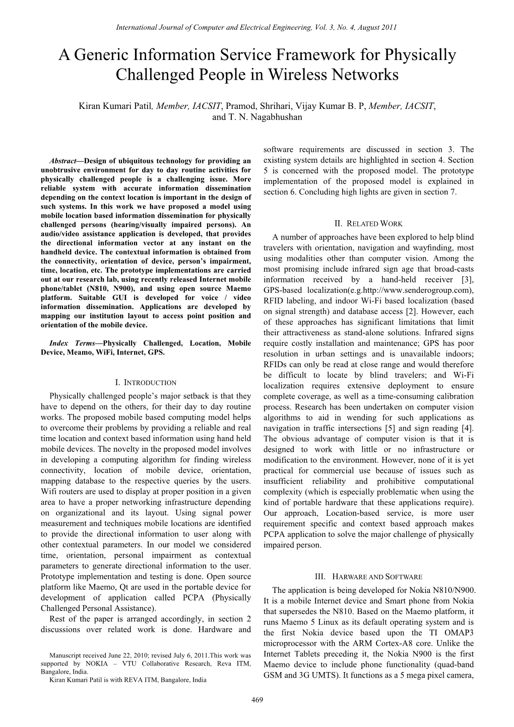 A Generic Information Service Framework for Physically Challenged People in Wireless Networks