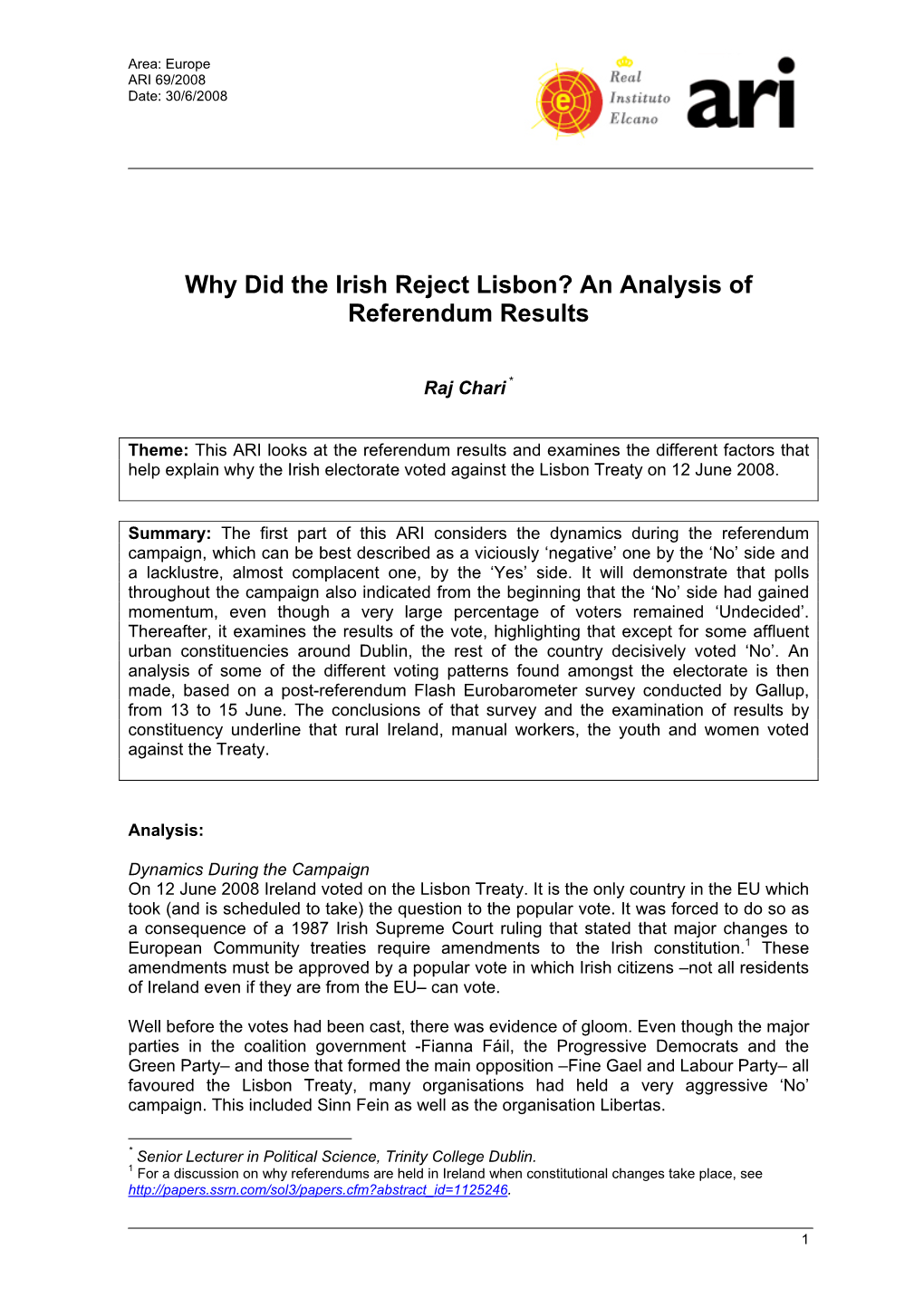 Why Did the Irish Reject Lisbon? an Analysis of Referendum Results