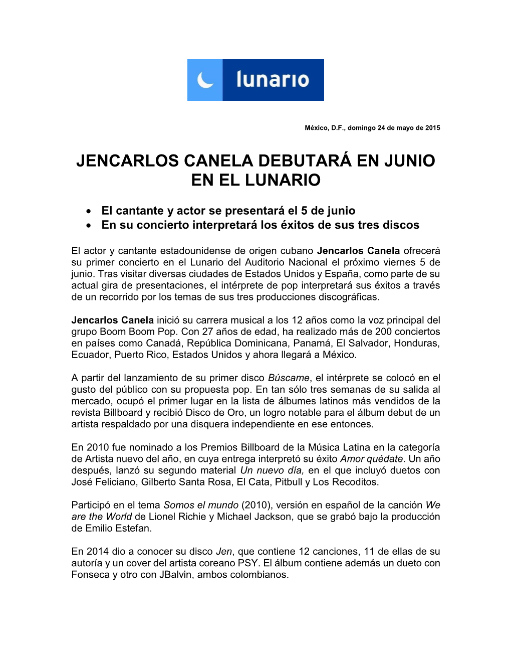 Jencarlos Canela Debutará En Junio En El Lunario