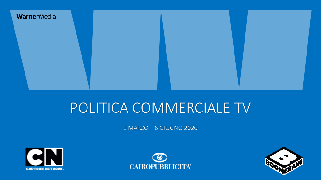 Politica Commerciale Tv