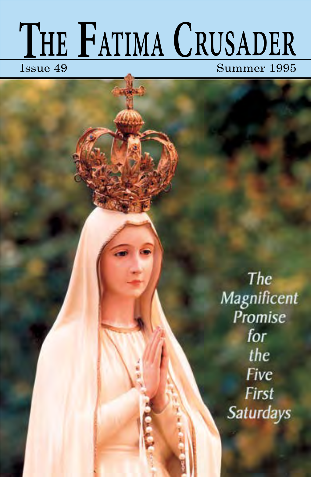 The Magnificent Promise for the Five First Saturdays by Brother Michael of the Most Holy Trinity I