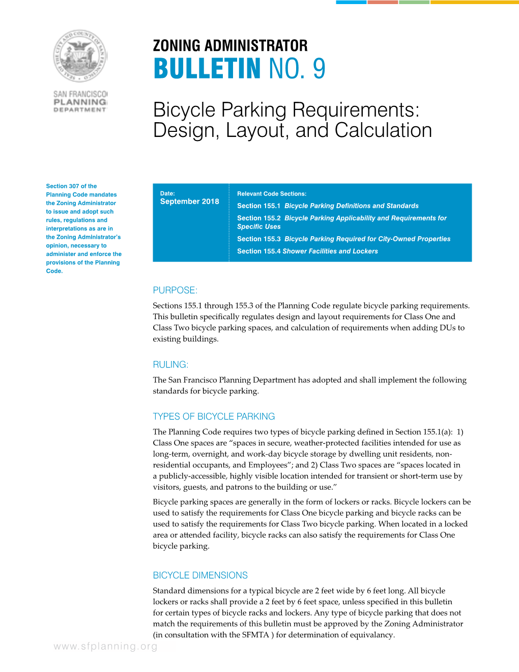 ZONING ADMINISTRATOR BULLETIN NO. 9 Bicycle Parking Requirements: Design, Layout, and Calculation