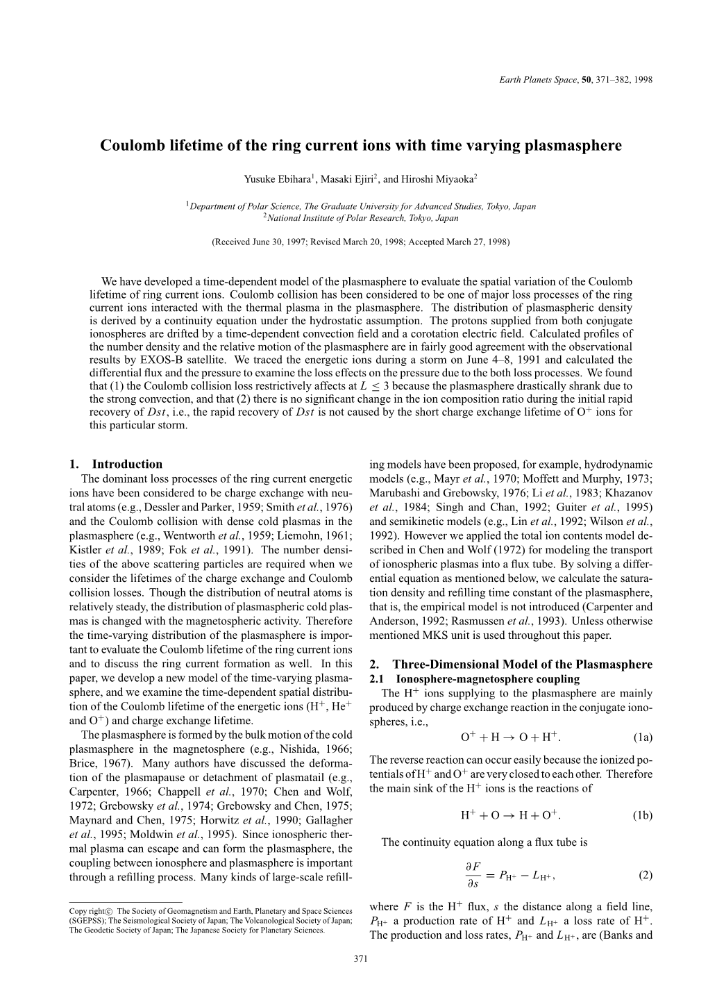 Coulomb Lifetime of the Ring Current Ions with Time Varying Plasmasphere