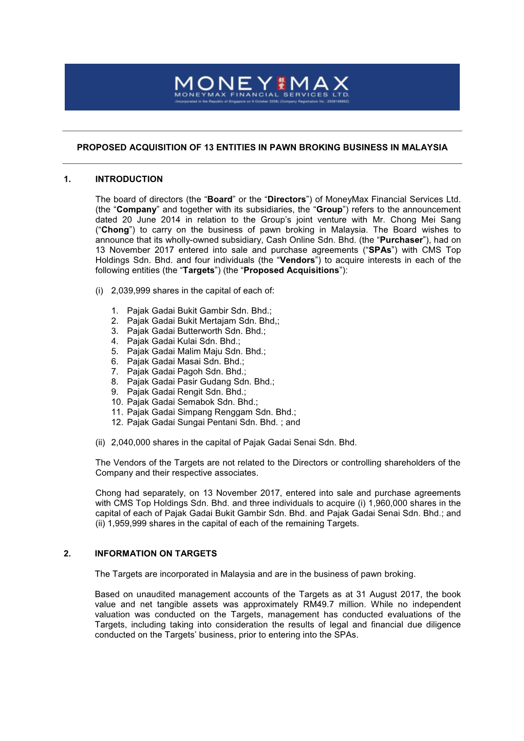 Proposed Acquisition of 13 Entities in Pawn Broking Business in Malaysia