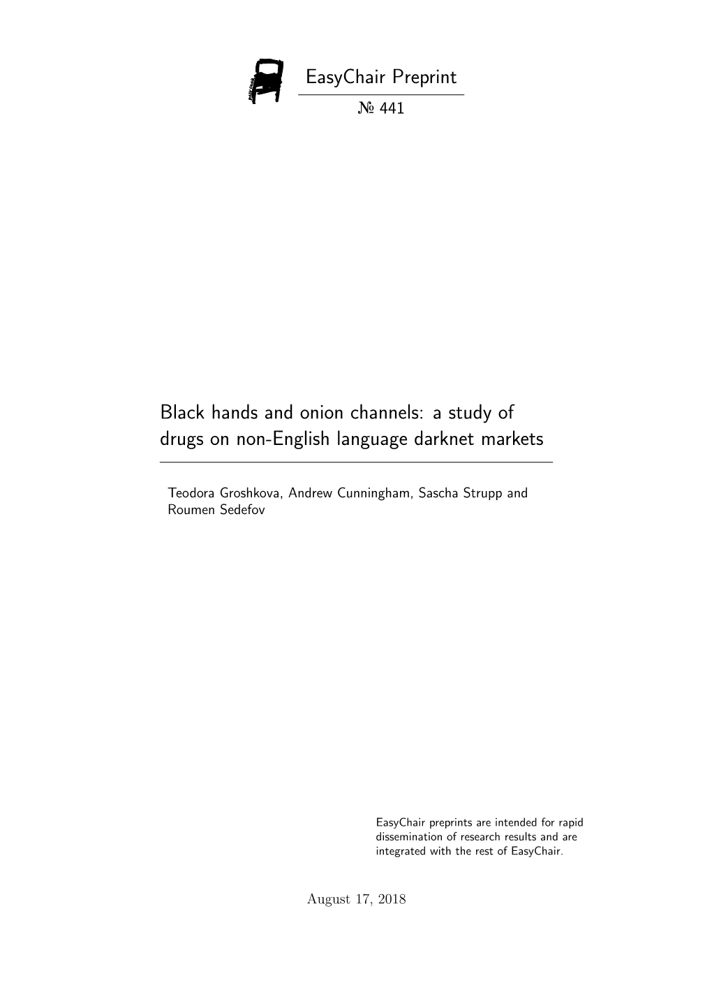 Easychair Preprint Black Hands and Onion Channels: a Study of Drugs on Non-English Language Darknet Markets