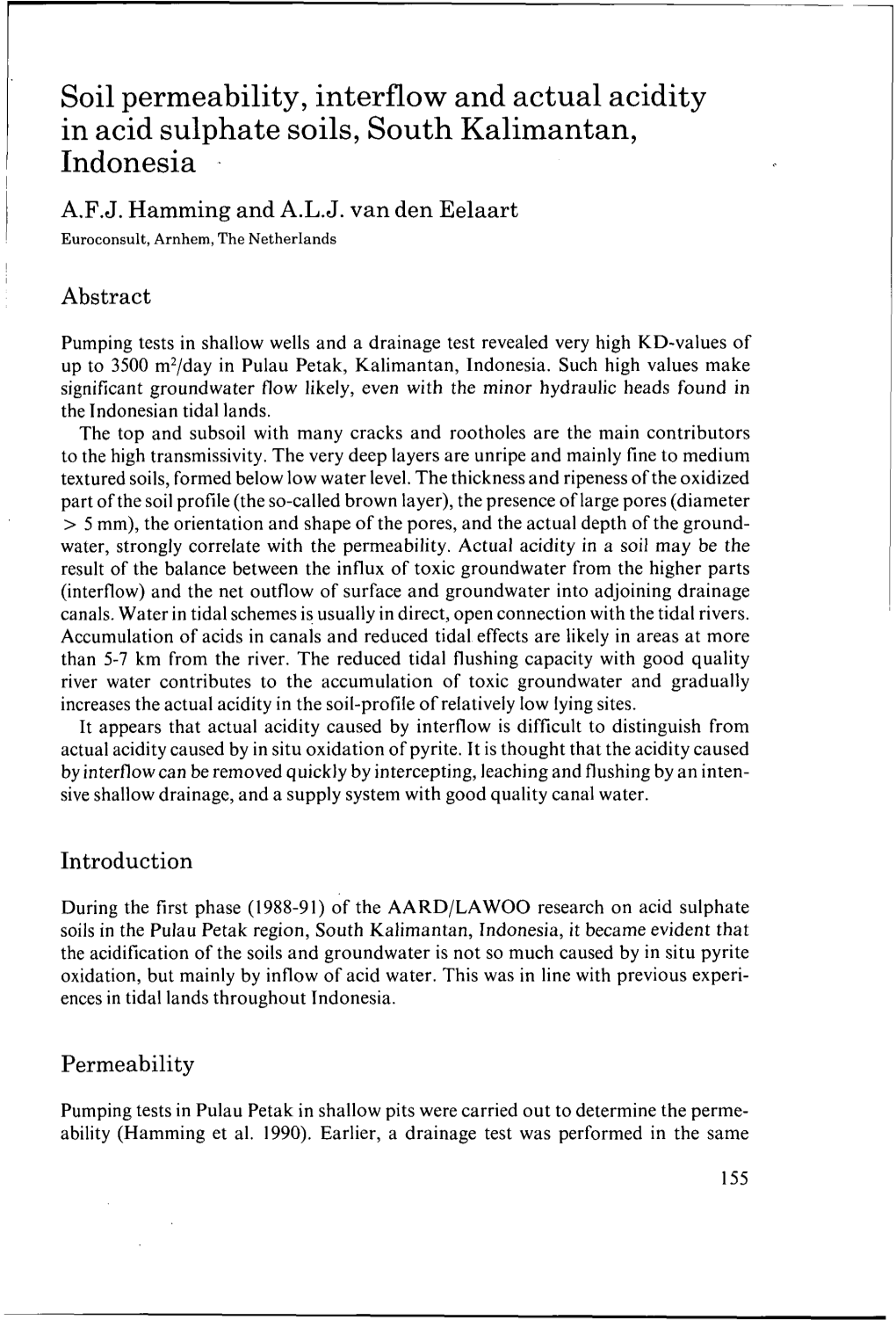 Soil Permeability, Interflow and Actual Acidity in Acid Sulphate Soils, South Kalimantan, Indonesia A.F.J