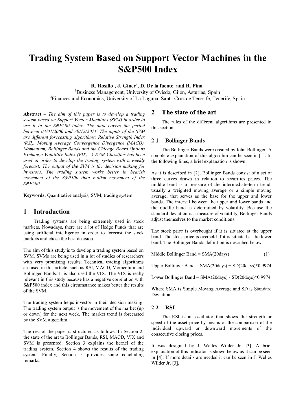 Trading System Based on Support Vector Machines in the S&P500 Index