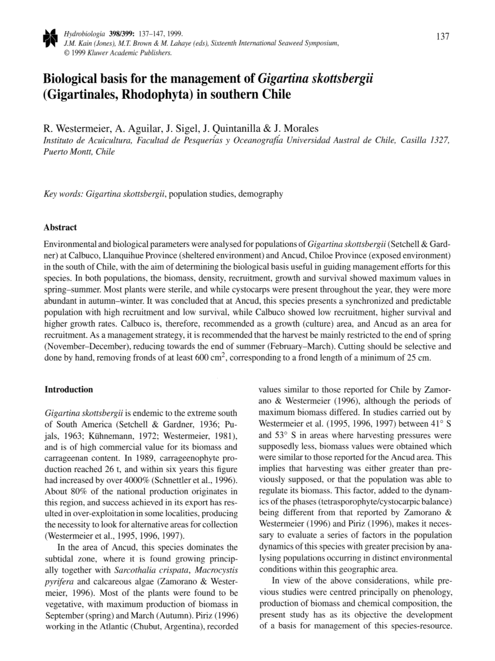 Biological Basis for the Management of Gigartina Skottsbergii (Gigartinales, Rhodophyta) in Southern Chile