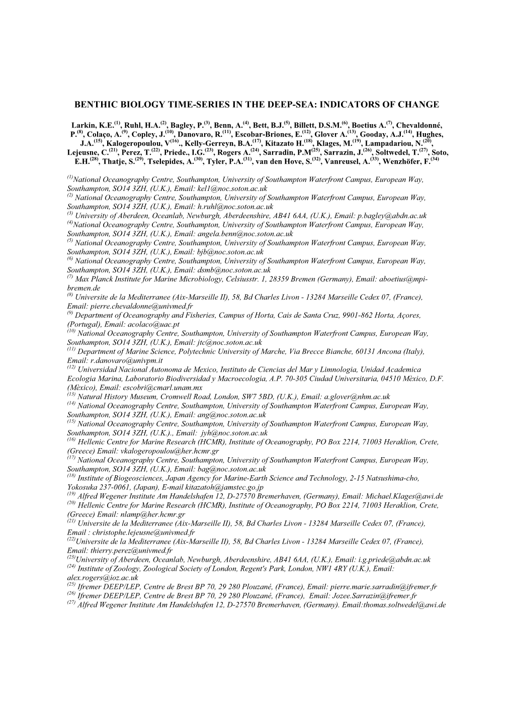 Benthic Biology Time-Series in the Deep-Sea: Indicators of Change