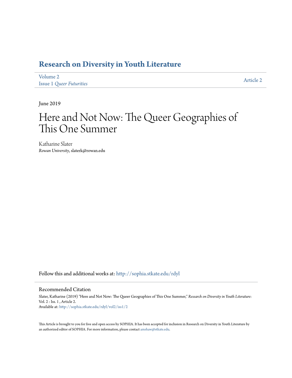 The Queer Geographies of This One Summer Katharine Slater Rowan University, Slaterk@Rowan.Edu