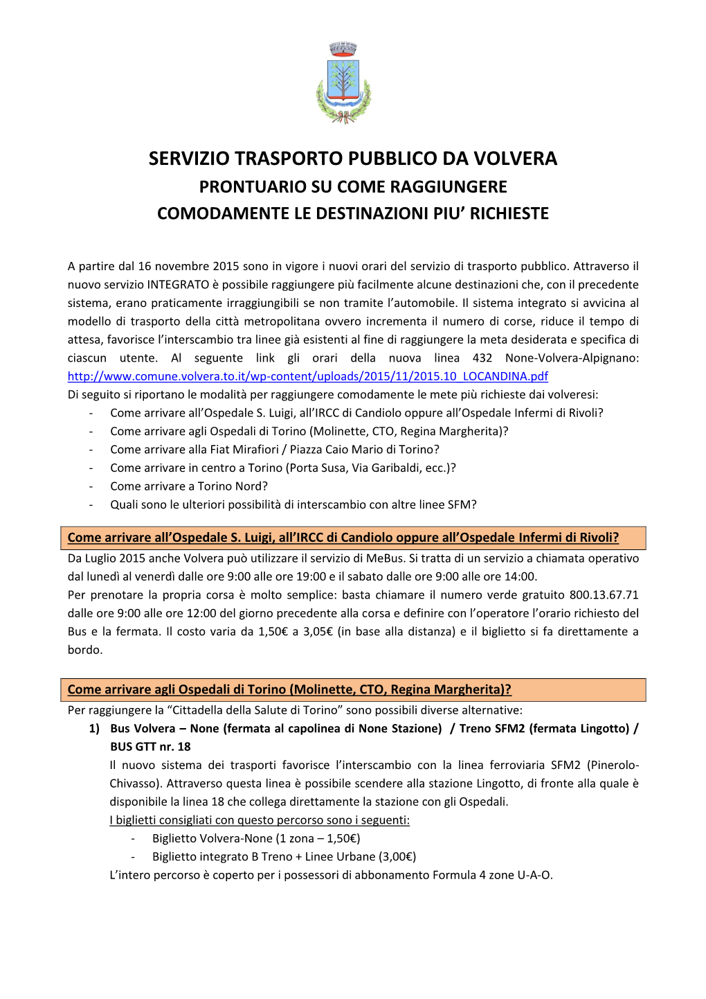 Servizio Trasporto Pubblico Da Volvera Prontuario Su Come Raggiungere Comodamente Le Destinazioni Piu’ Richieste