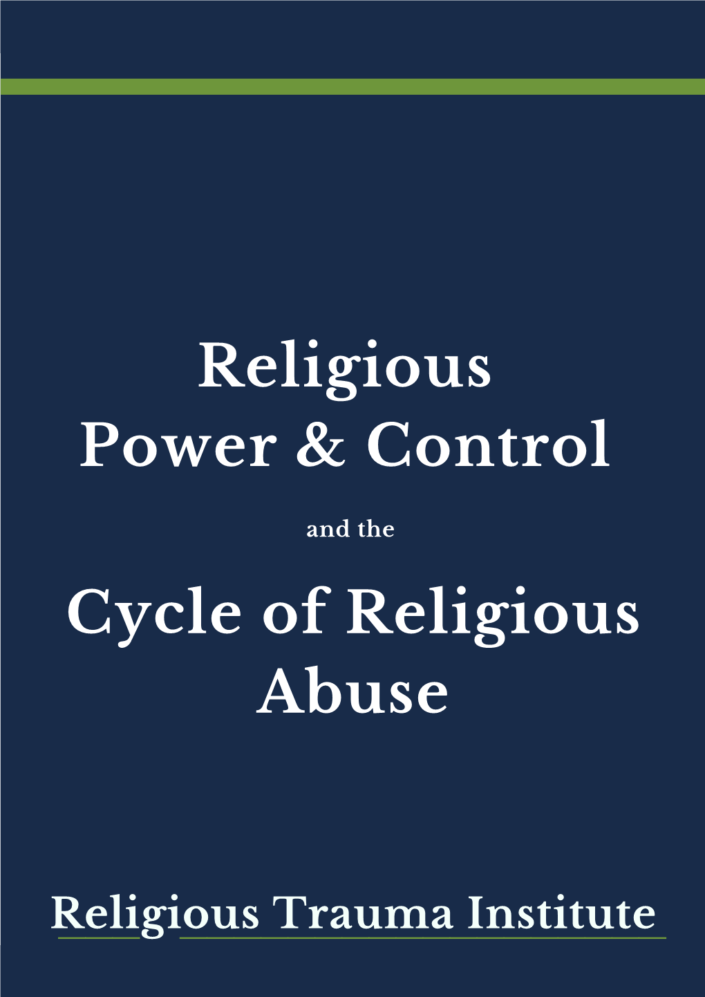 Religious Power & Control Cycle of Religious Abuse