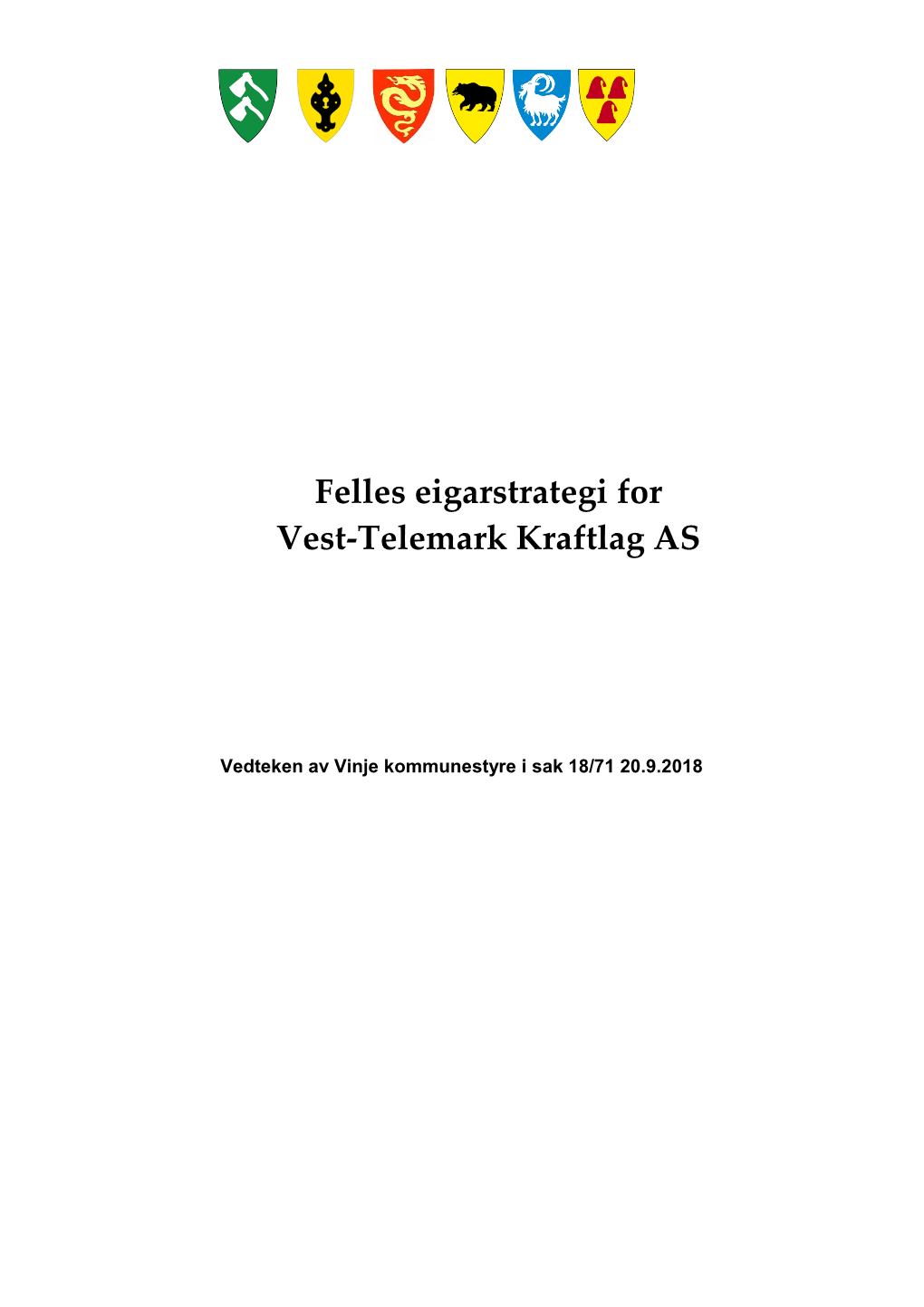 Felles Eigarstrategi for Vest-Telemark Kraftlag AS