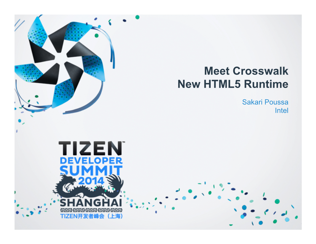 Meet Crosswalk New HTML5 Runtime