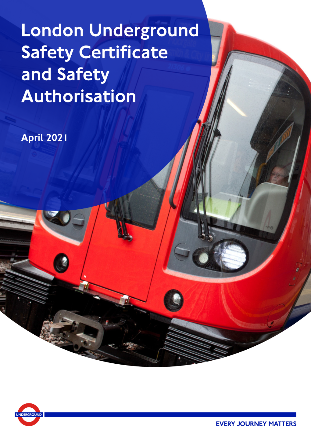 London Underground Safety Certificate and Safety Authorisation