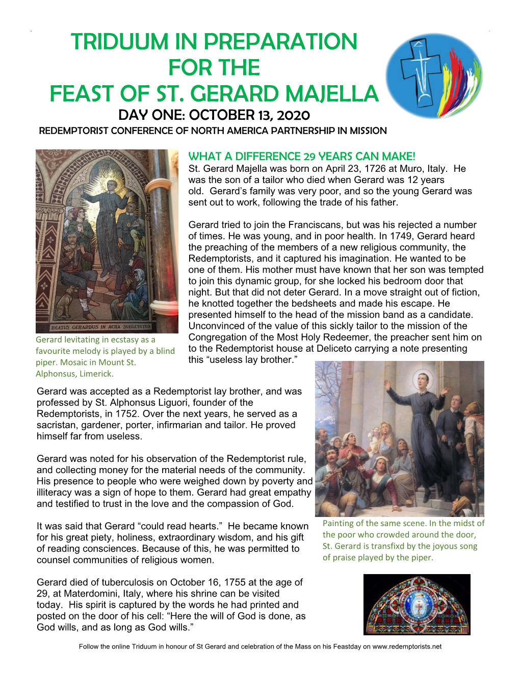 Triduum in Preparation for the Feast of St. Gerard Majella Day One: October 13, 2020 Redemptorist Conference of North America Partnership in Mission