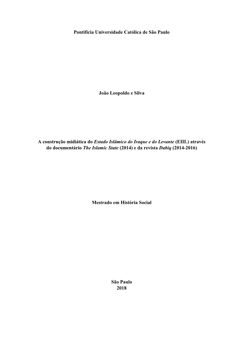 Pontifícia Universidade Católica De São Paulo João Leopoldo E Silva A