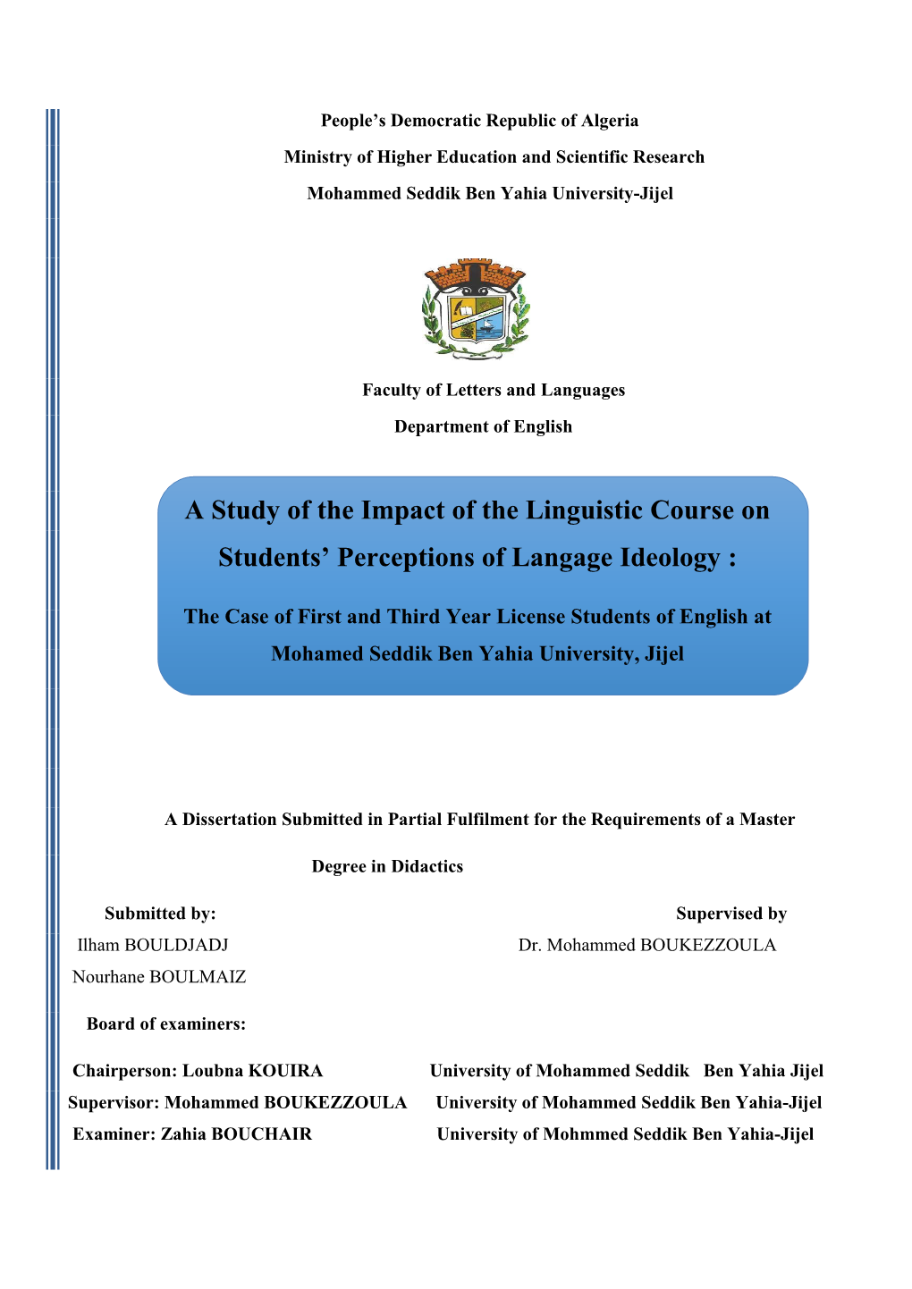 A Study of the Impact of the Linguistic Course on Students' Perceptions of Langage Ideology