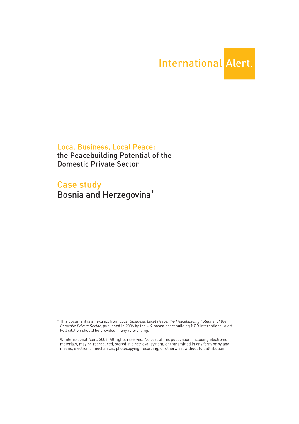 Bosnia and Herzogovina Case Study