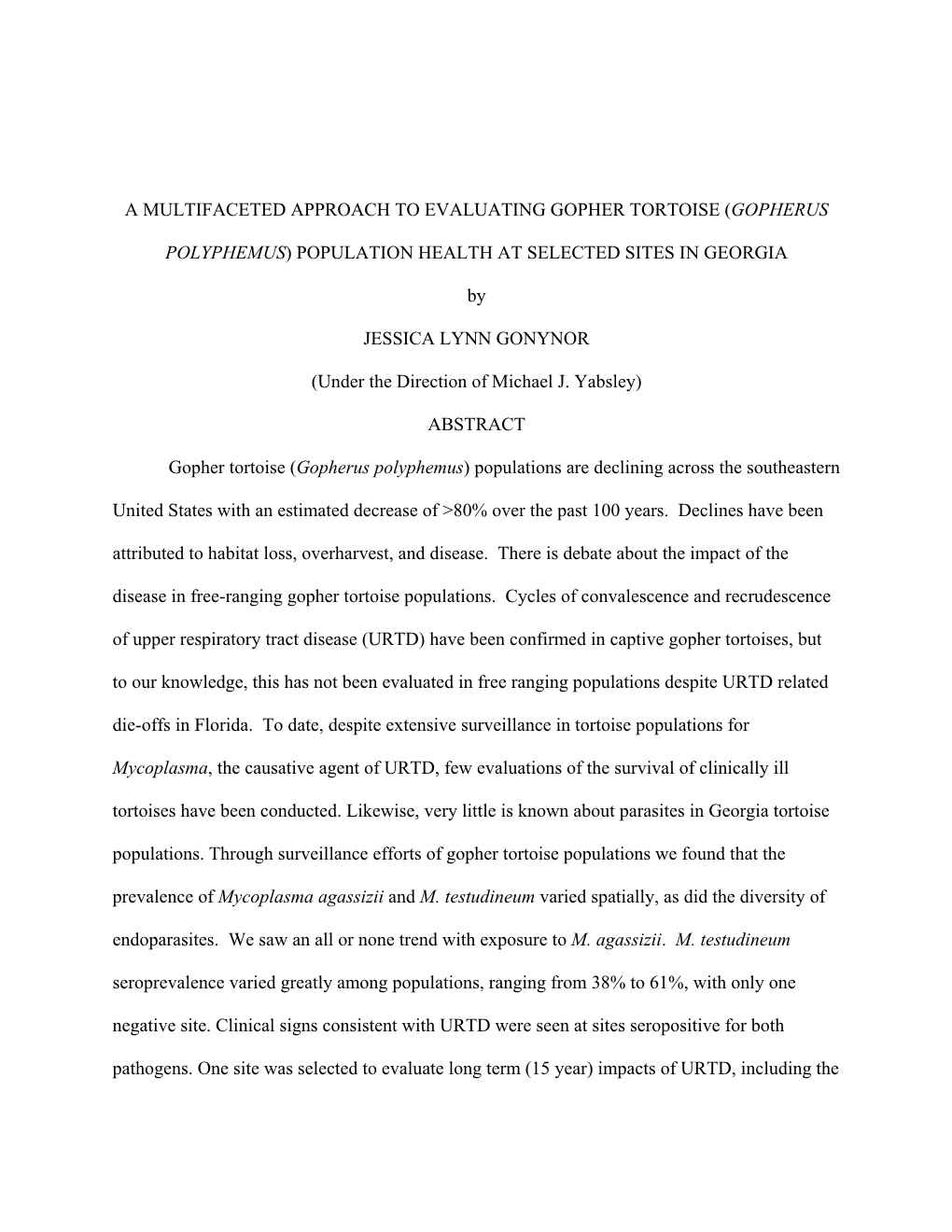 A Multifaceted Approach to Evaluating Gopher Tortoise (Gopherus