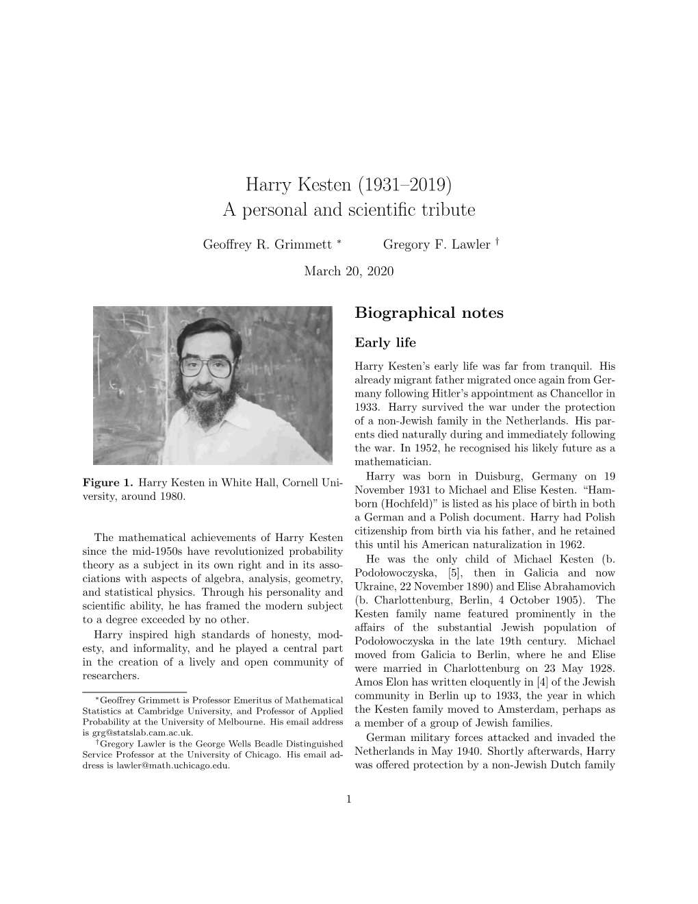 Harry Kesten (1931–2019) a Personal and Scientific Tribute