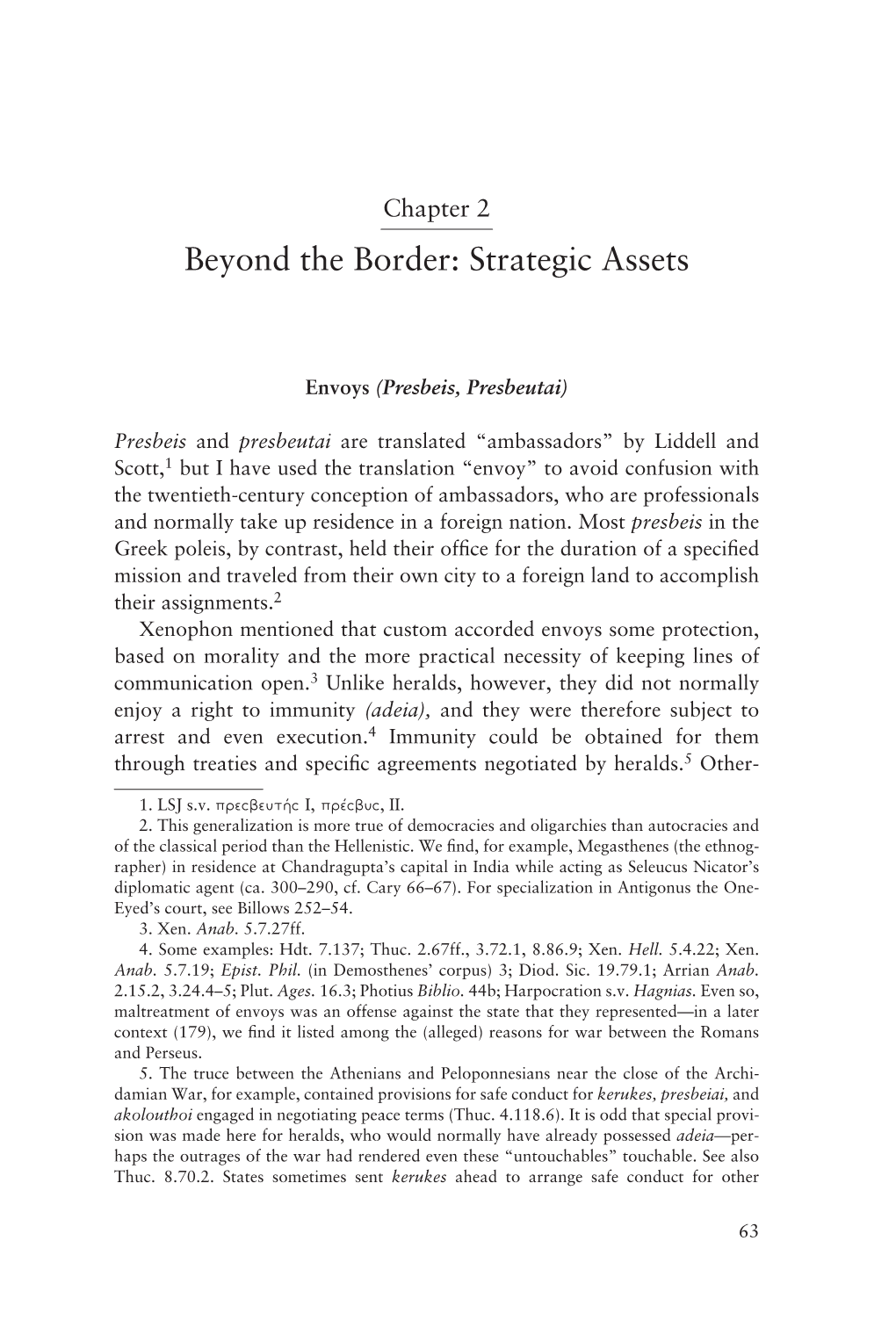 Beyond the Border: Strategic Assets