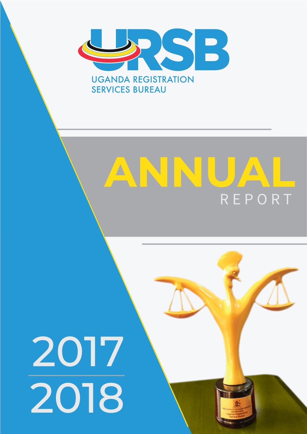 Ursb Annual Report 2017 - 2018 Corporate Governance Statement