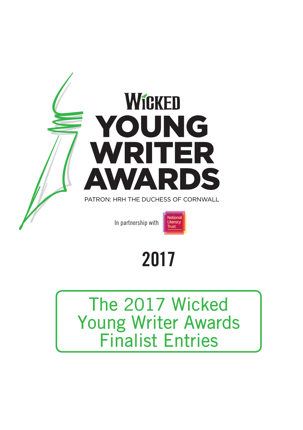 The 2017 Wicked Young Writer Awards Finalist Entries 5-7 Age Category Wicked Young Writer Awards 2017