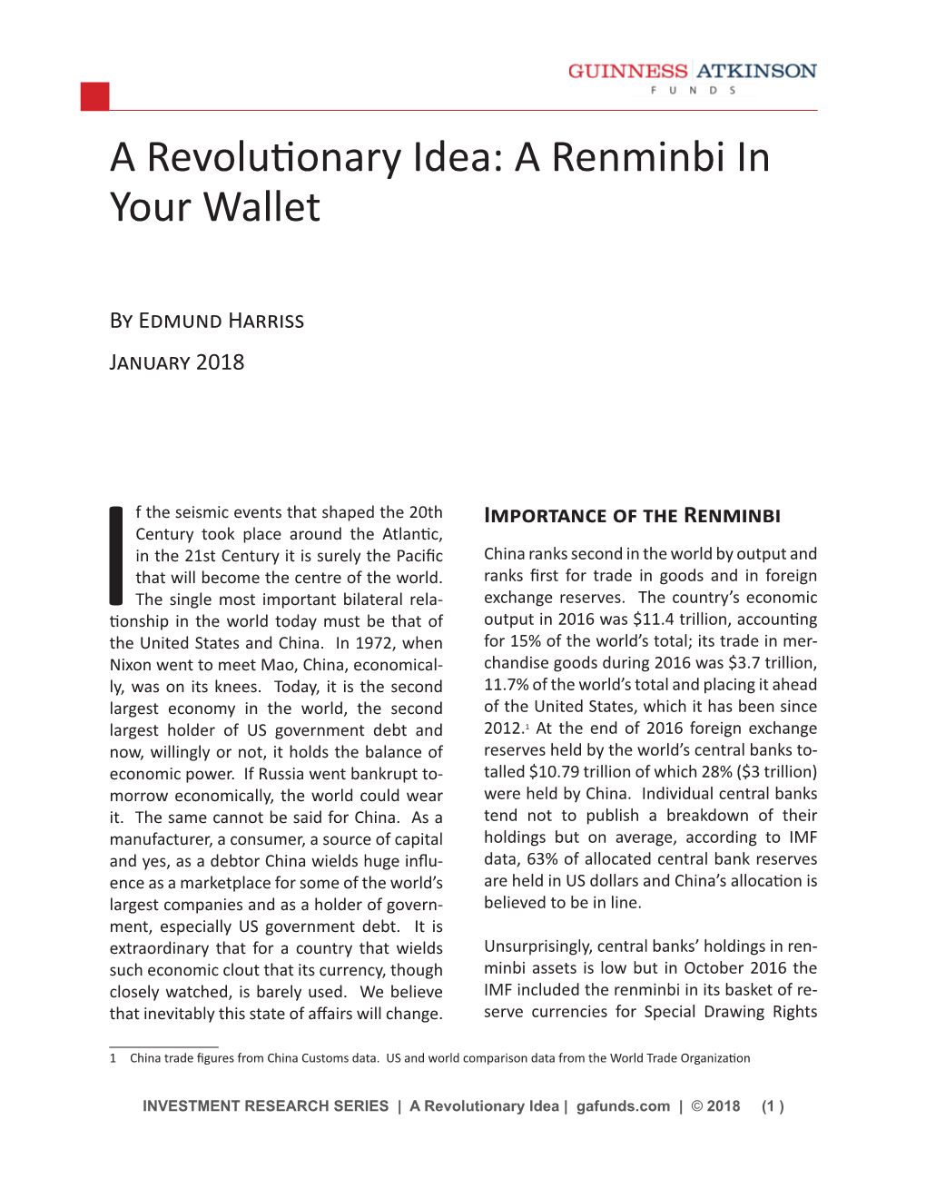 A Revolutionary Idea: a Renminbi in Your Wallet