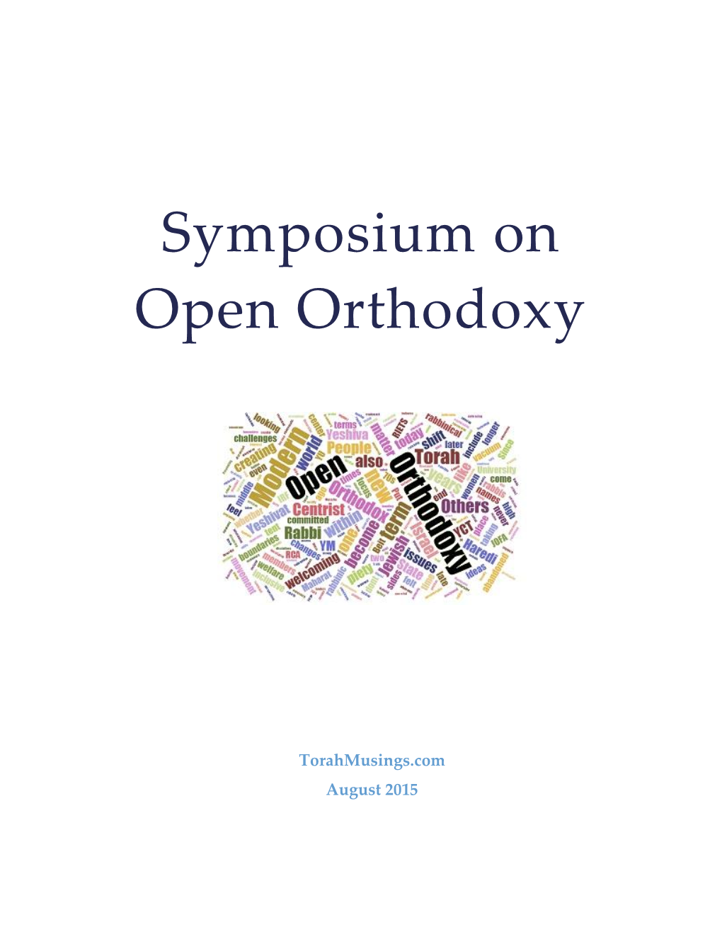 Symposium on Open Orthodoxy