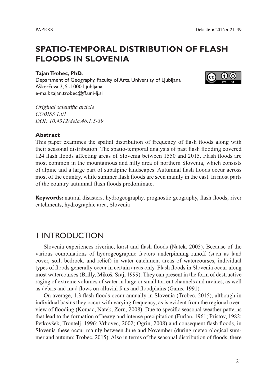 Spatio-Temporal Distribution of Flash Floods in Slovenia