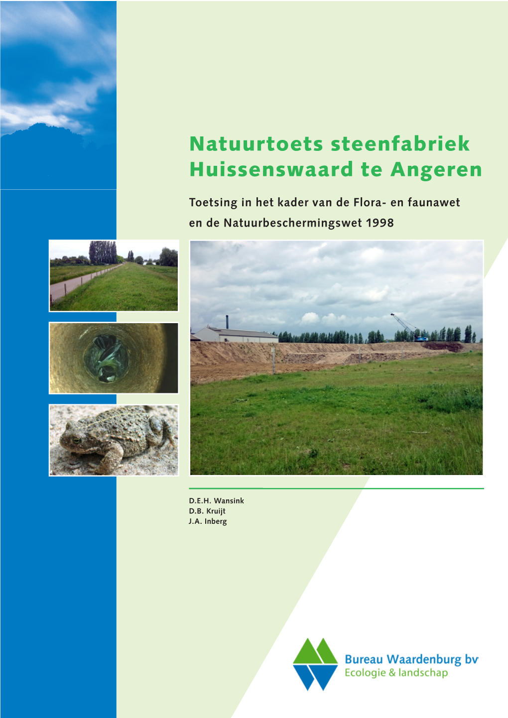 Natuurtoets Steenfabriek Huissenswaard Te Angeren