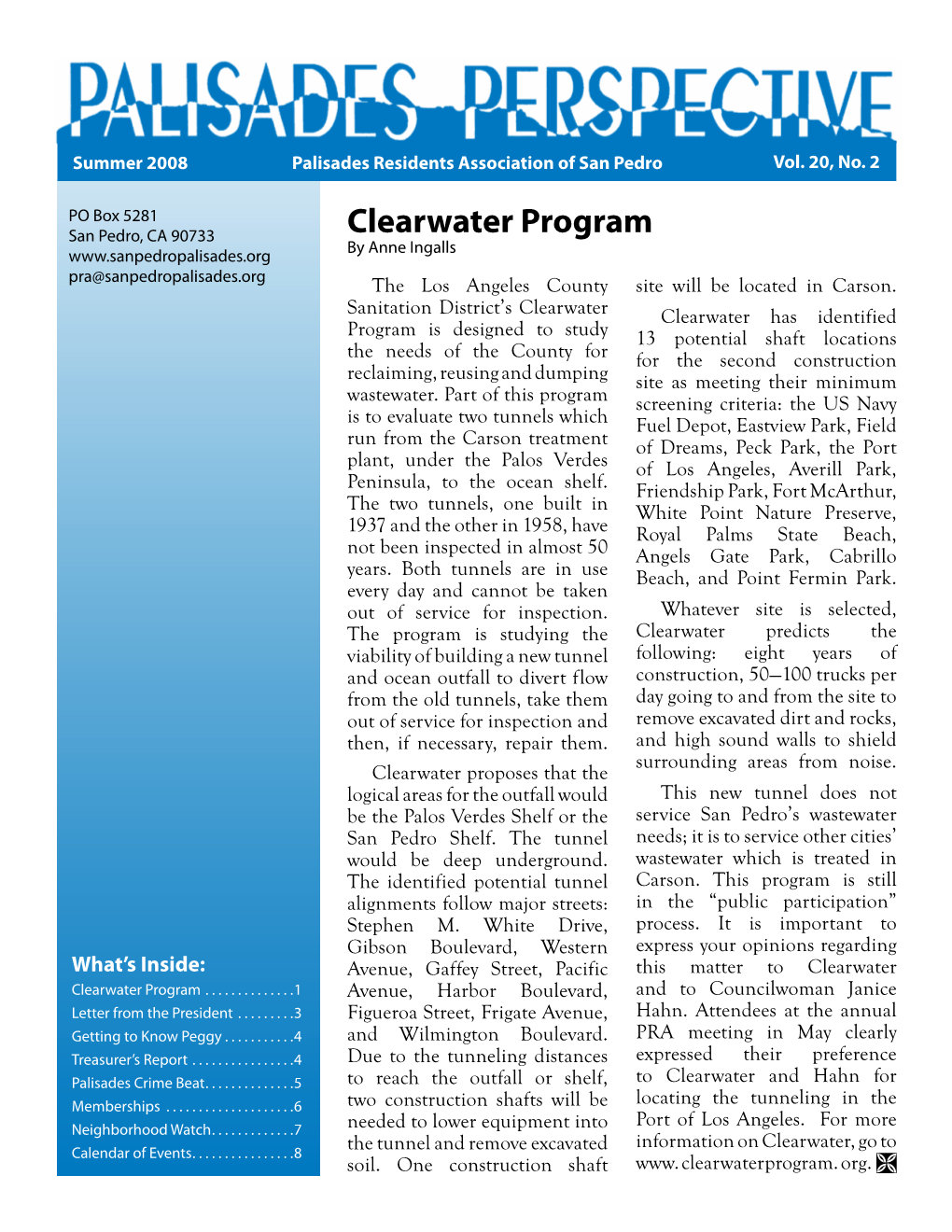 Clearwater Program by Anne Ingalls Pra@Sanpedropalisades.Org the Los Angeles County Site Will Be Located in Carson