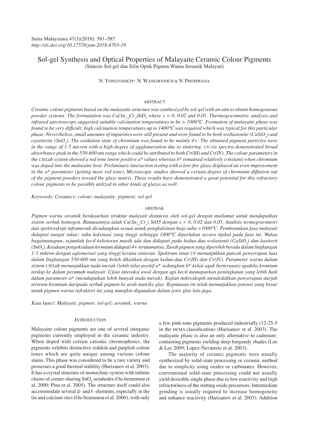 Sol-Gel Synthesis and Optical Properties of Malayaite Ceramic Colour Pigments (Sintesis Sol-Gel Dan Sifat Optik Pigmen Warna Seramik Malayait)