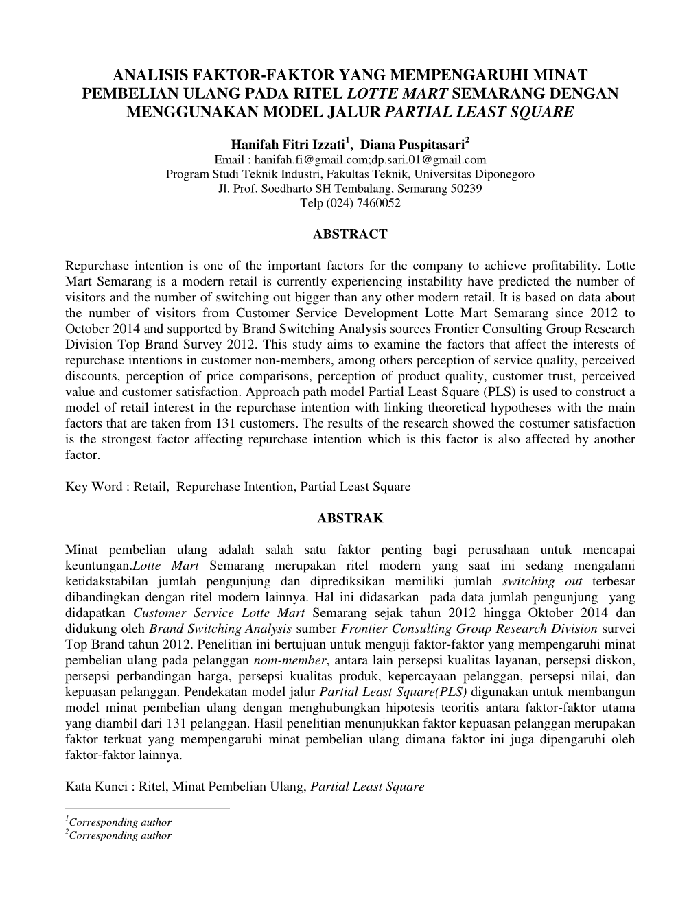 Analisis Faktor-Faktor Yang Mempengaruhi Minat Pembelian Ulang Pada Ritel Lotte Mart Semarang Dengan Menggunakan Model Jalur Partial Least Square