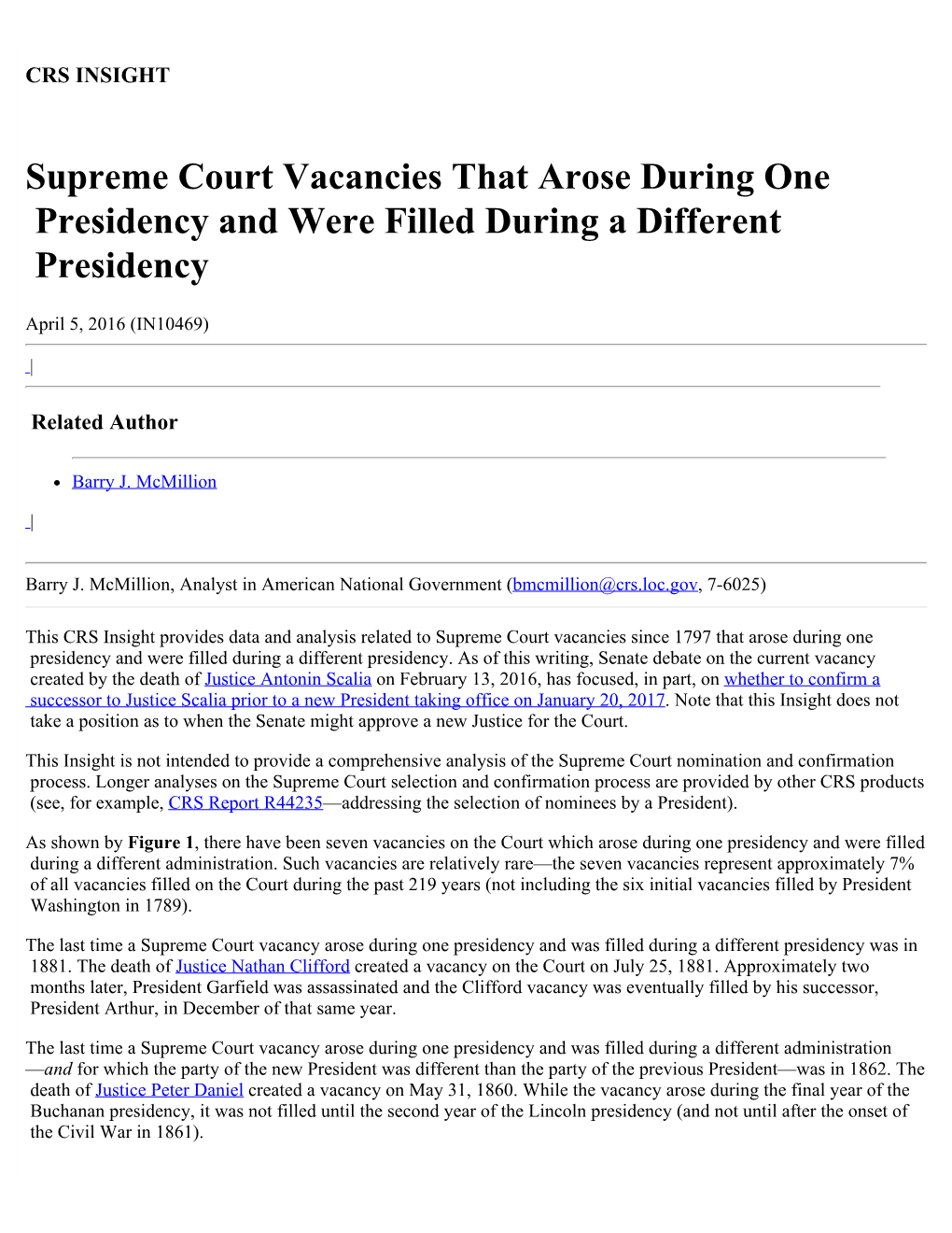 Supreme Court Vacancies That Arose During One Presidency and Were Filled During a Different Presidency