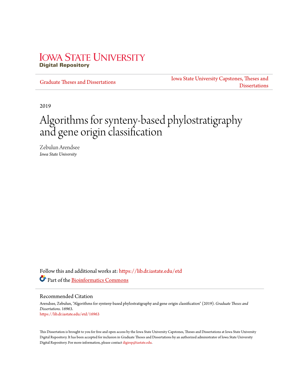 Algorithms for Synteny-Based Phylostratigraphy and Gene Origin Classification Zebulun Arendsee Iowa State University