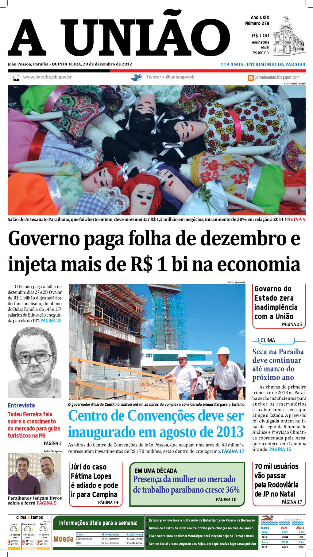 Governo Paga Folha De Dezembro E Injeta Mais De R$ 1 Bi Na Economia