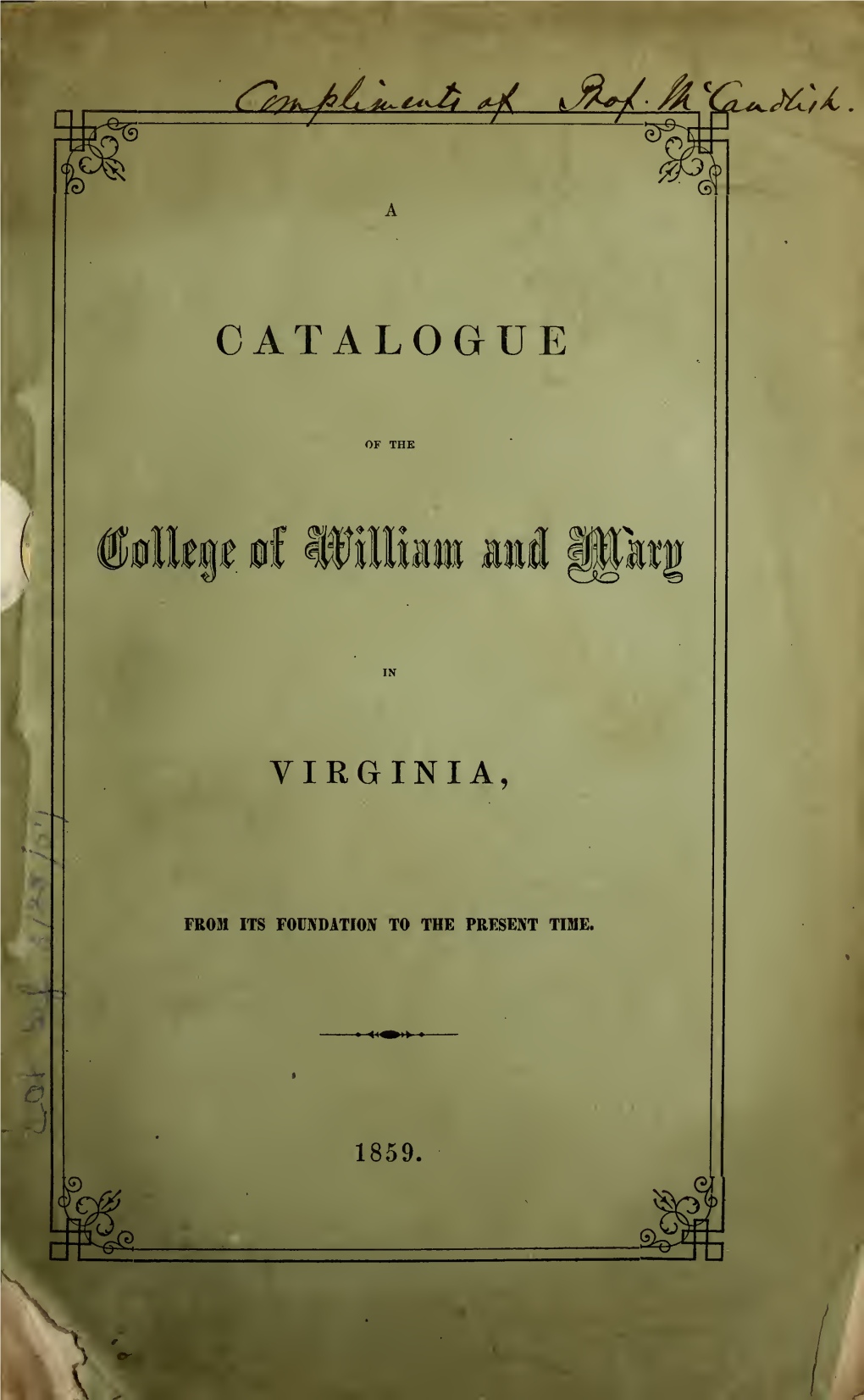 A Catalogue of the College of William and Mary in Virginia