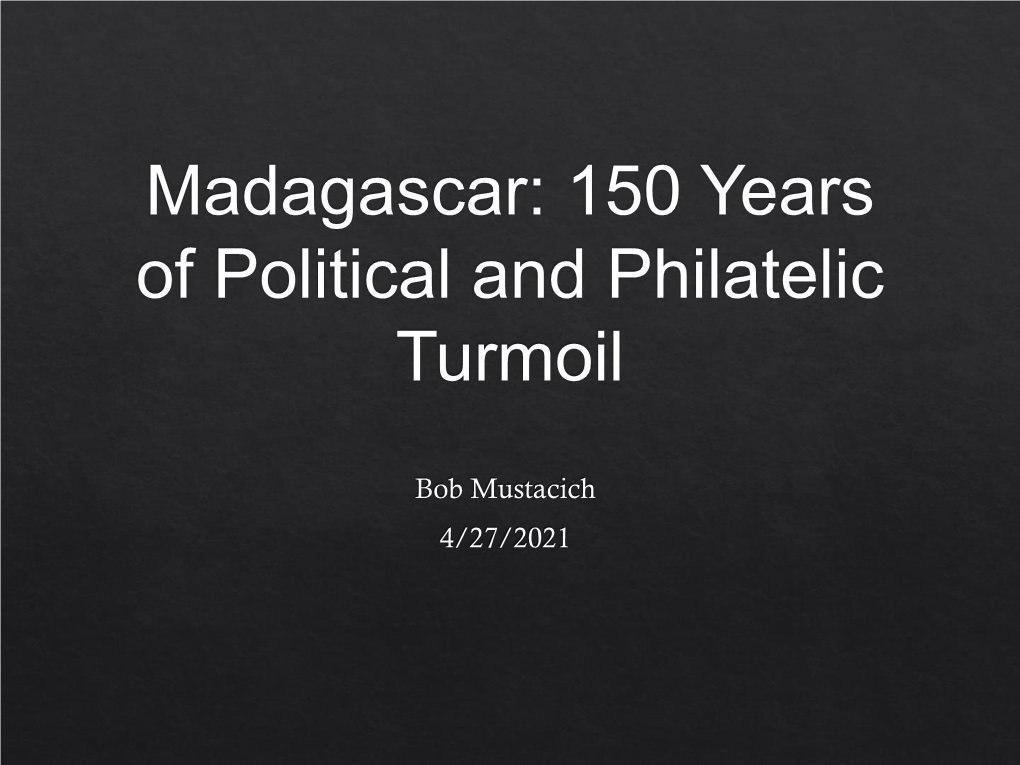 Madagascar? Peculiar Aspects of Madagascar Postal History Original Copperplate Engraving Produced in 1747 by J